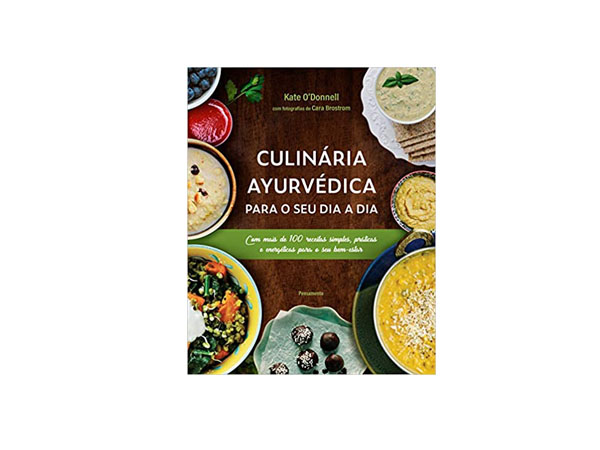 Top 5 Melhores Livros Receitas sobre a Culinária Ayurvédica 