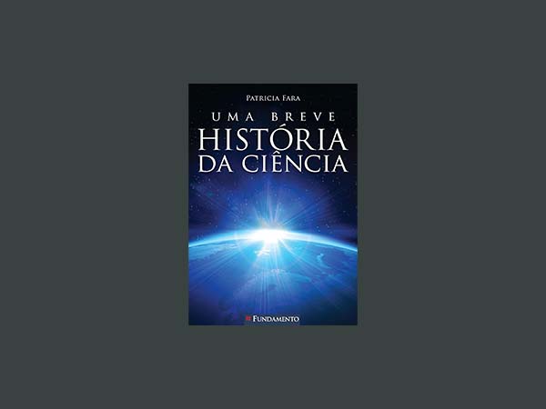 Top 5 Melhores Livros Sobre a História da Ciência